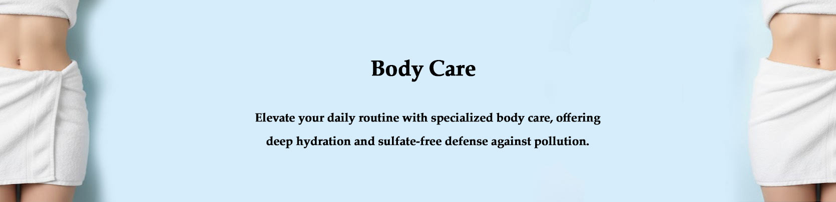 Body Care